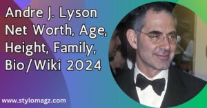 Read more about the article Andre J Lyson Net Worth, Age, Height, Family, Bio/Wiki 2024