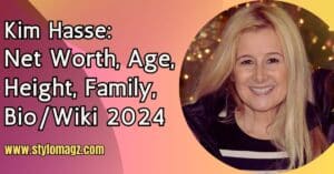 Read more about the article Kim Hasse: Net Worth, Age, Height, Family, Bio/Wiki 2024