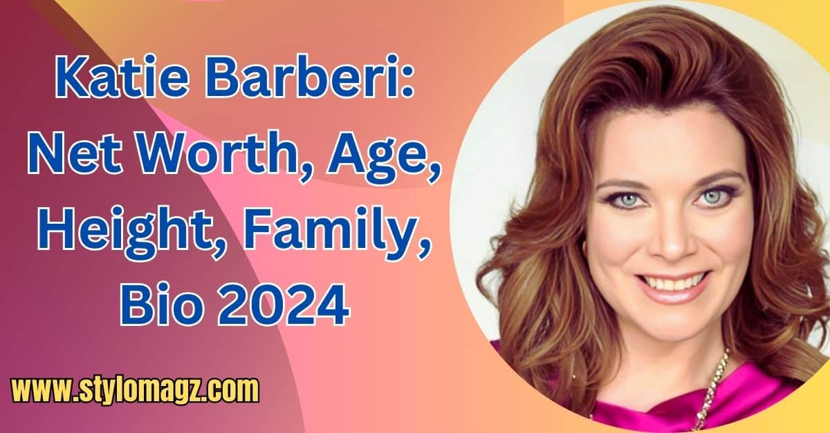 Katie Barberi Net Worth, Age, Height, Family, Bio 2024