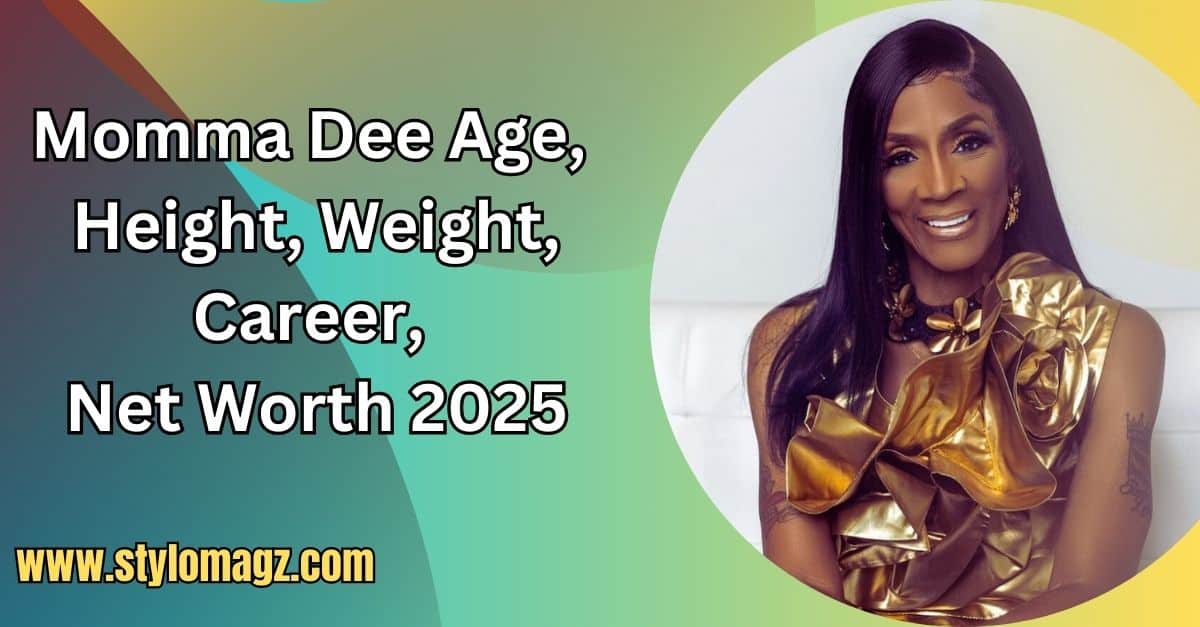 Read more about the article Momma Dee Age, Height, Weight, Career, Net Worth 2025