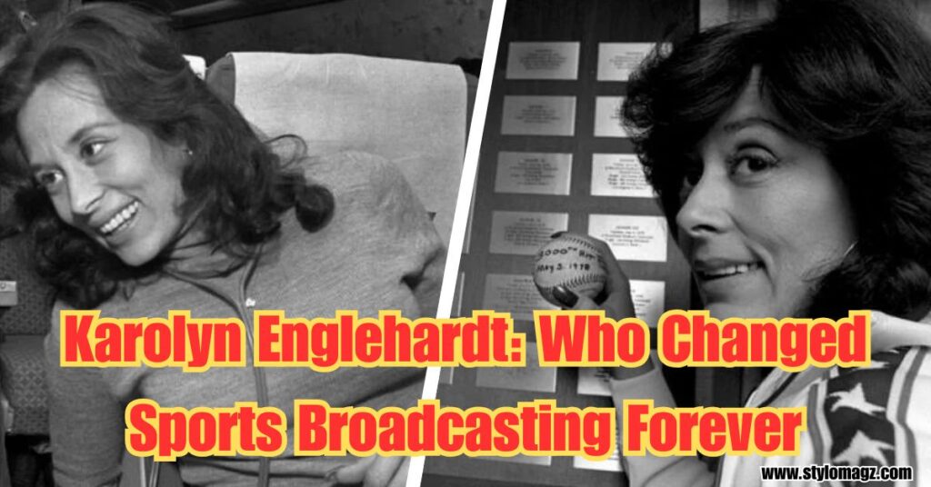Karolyn Englehardt: The Woman Who Changed Sports Broadcasting Forever