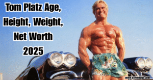 Read more about the article Tom Platz Age, Height, Weight, Net Worth 2025